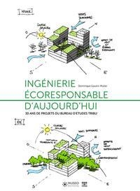 INGÉNIERIE ÉCORESPONSABLE D'AUJOURD'HUI | 9782373751055 | DOMINIQUE GAUZIN-MÜLLER
