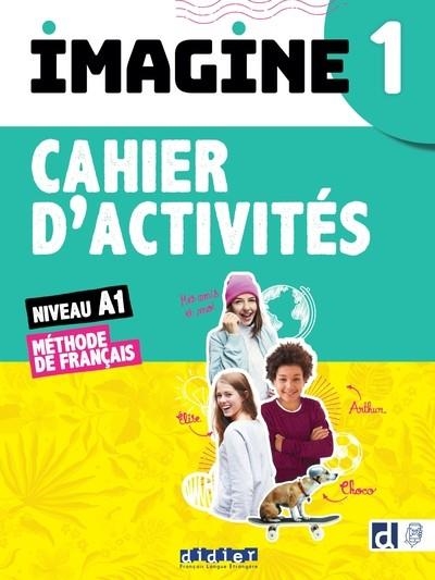IMAGINE 1 - NIV. A1 - CAHIER + DIDIERFLE.APP | 9782278111749