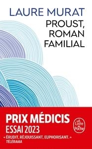 PROUST, ROMAN FAMILIAL | 9782253908630 | LAURE MURAT