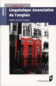 LINGUISTIQUE ÉNONCIATIVE DE L'ANGLAIS | 9782753575479 | SANDRINE ORIEZ