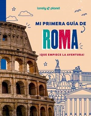 MI PRIMERA GUÍA DE ROMA | 9788408296041 | AA. VV.
