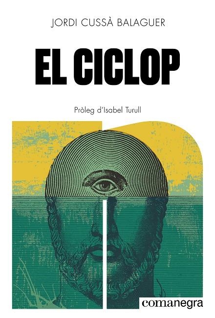 EL CICLOP | 9788410161580 | CUSSÀ BALAGUER, JORDI
