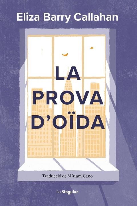 LA PROVA D'OÏDA | 9788413587899 | ELIZA BARRY CALLAHAN