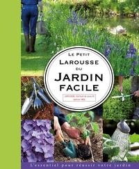 LE PETIT LAROUSSE DU JARDIN FACILE | 9782035943705 | WILLERY