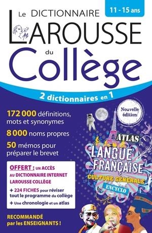 LE DICTIONNAIRE LAROUSSE DU COLLÈGE - 11/15 ANS 2025 | 9782036068773