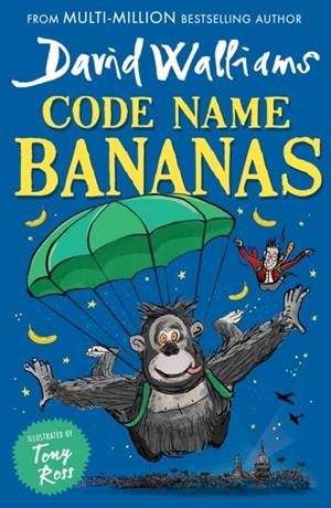 CODE NAME BANANAS | 9780008471804 | WALLIAMS, DAVID