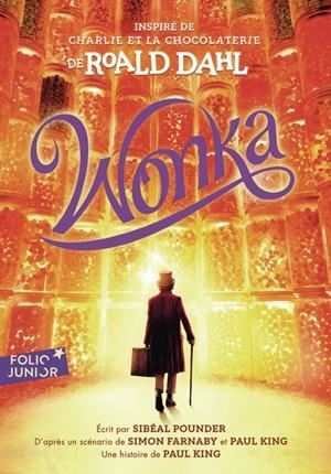 WONKA | 9782075220804 | PAUL KING