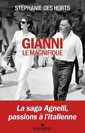 GIANNI LE MAGNIFIQUE | 9782226498946 | STÉPHANIE DES HORTS