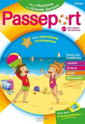 PASSEPORT MATERNELLE - DE LA MOYENNE SECTION À LA GRANDE SECTION (4-5 ANS) - CAHIER DE VACANCES 2025 | 9782017267959 | COLLECTIF
