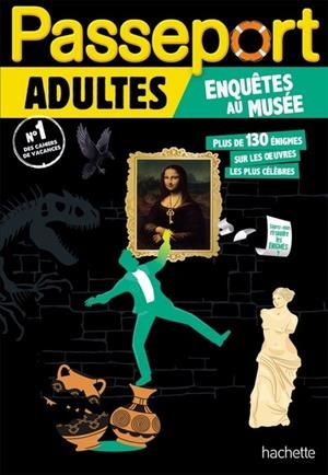 PASSEPORT ADULTES - ENQUÊTES AU MUSÉE | 9782017326113 | COLLECTIF