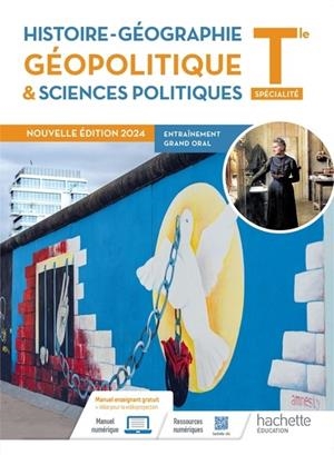 HISTOIRE-GÉOGRAPHIE, GÉOPOLITIQUE ET SCIENCES POLITIQUES TLE SPÉ - LIVRE ÉLÈVE | 9782017257097