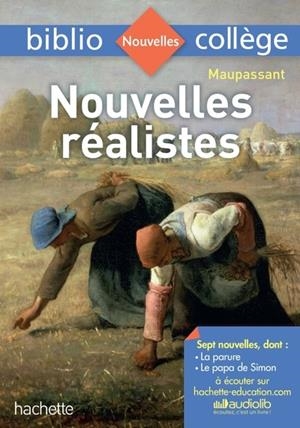 NOUVELLES RÉALISTES, GUY DE MAUPASSANT BIBLIOCOLLÈGE | 9782017220237 | GUY MAUPASSANT