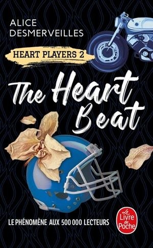 HEART PLAYERS - TOME 2 - THE HEART BEAT | 9782253907916 | DESMERVEILLES, ALICE