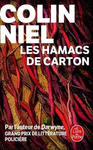 LES HAMACS DE CARTON | 9782253249672 | NIEL, COLIN