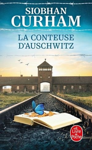 LA CONTEUSE D'AUSCHWITZ | 9782253909521 | CURHAM, SIOBHAN