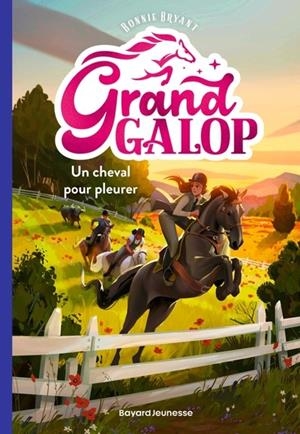GRAND GALOP - TOME 3 - UN CHEVAL POUR PLEURER | 9791036374906 | BRYANT, BONNIE