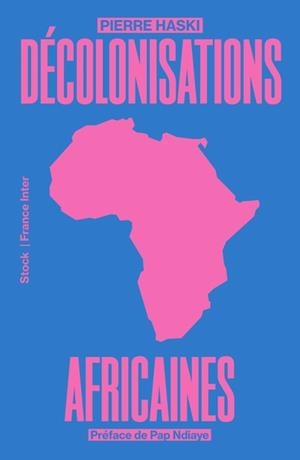 DÉCOLONISATIONS AFRICAINES | 9782234096493 | HASKI, PIERRE