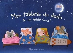 MON TABLEAU DU DODO - AU LIT PETITE SOURIS ! | 9782226497079 | GUIDO VAN GENECHTEN