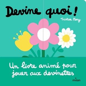 DEVINE QUOI ! | 9782408059071 | MORY, TRISTAN