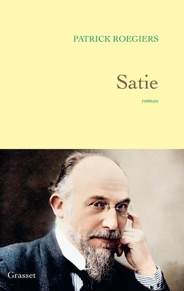 SATIE | 9782246838821 | ROEGIERS , PATRICK