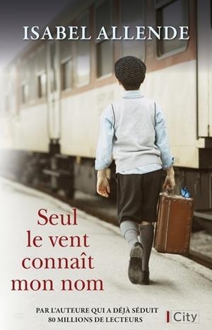 SEUL LE VENT CONNAÎT MON NOM | 9782824629247 | ALLENDE, ISABEL