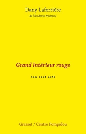 GRAND INTÉRIEUR ROUGE | 9782246841128 | LAFERRIERE, DANY
