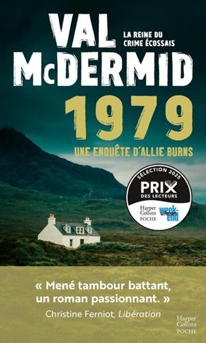 1979. - LA NOUVELLE SÉRIE POLICIÈRE DE LA REINE DU CRIME ÉCOSSAIS - ALLIE BURNS | 9791033920779 | MCDERMID, VAL