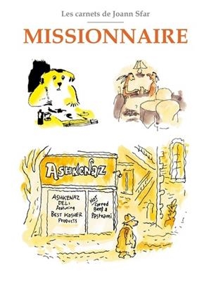 LES CARNETS DE JOANN SFAR - MISSIONNAIRE | 9782413088158 | JOANN SFAR