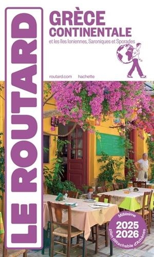 GUIDE DU ROUTARD GRÈCE CONTINENTALE 2025/26 | 9782017314387 | COLLECTIF