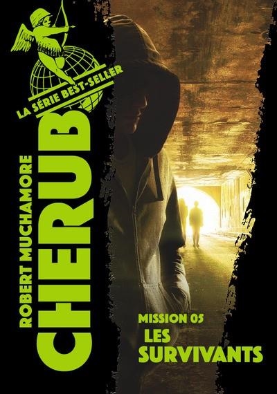 CHERUB - TOME 5 - LES SURVIVANTS | 9782203192768 | MUCHAMORE, ROBERT