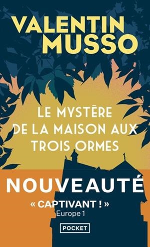 LE MYSTÈRE DE LA MAISON AUX TROIS ORMES | 9782266354318 | MUSSO, VALENTIN