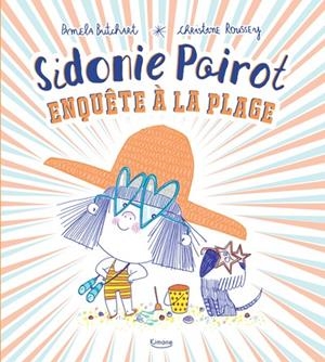 SIDONIE POIROT, ENQUÊTE À LA PLAGE | 9782383222323 | ROUSSEY, CHRISTINE