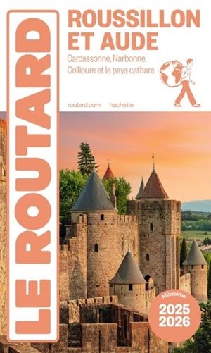 GUIDE DU ROUTARD ROUSSILLON ET AUDE 2025/26 | 9782017323280 | COLLECTIF