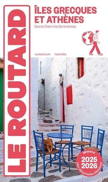 GUIDE DU ROUTARD ÎLES GRECQUES ET ATHÈNES 2025/26 | 9782017323426 | COLLECTIF