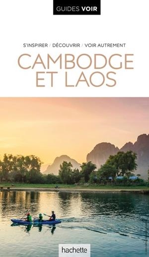 GUIDE VOIR CAMBODGE ET LAOS | 9782017197768 | COLLECTIF