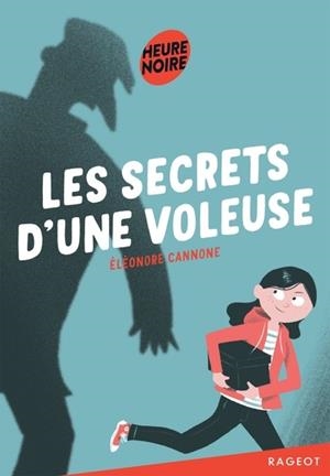 LES SECRETS D'UNE VOLEUSE | 9782700287295 | CANNONE, ELEONORE