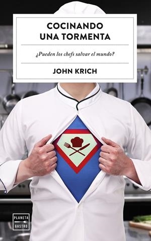 COCINANDO UNA TORMENTA | 9788408305187 | KRICH, JOHN
