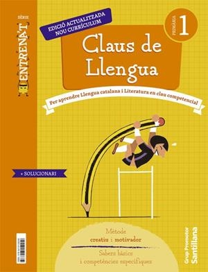 QUADERN CLAUS DE LLENGUA SERIE ENTRENAT 1 PRIMARIA | 9788413159249 | VARIOS AUTORES
