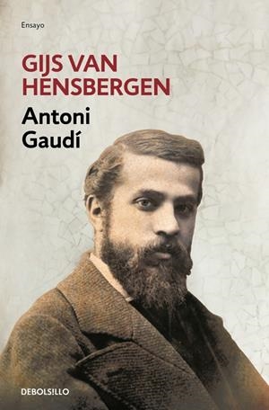 ANTONI GAUDÍ | 9788466336017 | HENSBERGEN, GIJS VAN