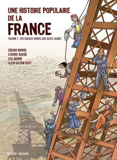 UNE HISTOIRE POPULAIRE DE LA FRANCE T02 | 9782413042563 | LISA LUGRIN, CLÉMENT XAVIER