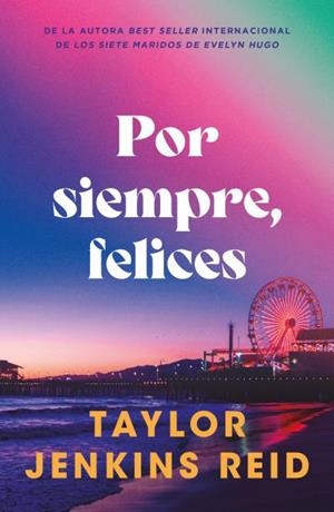 POR SIEMPRE, FELICES | 9791387595098 | JENKINS REID, TAYLOR