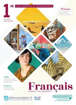 FRANÇAIS 1ÈRE,VOIES GÉNÉRALES ET TECHNOLOGIQUES, MANUEL ÉLÈVE, ÉDITION 2021 | 9782377609260