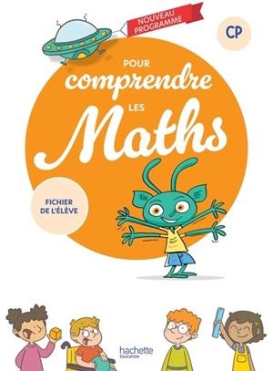 POUR COMPRENDRE LES MATHS  CP 2025 | 9782017254881