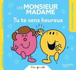 LES MONSIEUR MADAME - TU TE SENS HEUREUX | 9782017288701 | HARGREAVES, ROGER