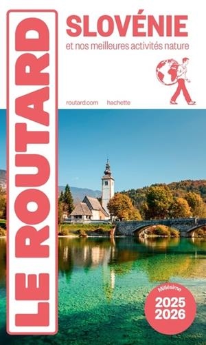 GUIDE DU ROUTARD SLOVÉNIE 2025/26 | 9782017323624 | COLLECTIF