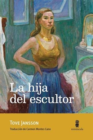 LA HIJA DEL ESCULTOR | 9791399004038 | JANSSON, TOVE