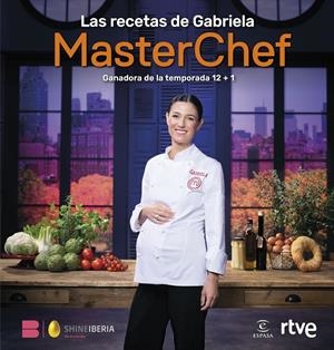 LAS RECETAS DE GABRIELA | 9788467077582 | SHINE/RTVE