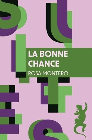 LA BONNE CHANCE | 9791022613316 | MONTERO, ROSA