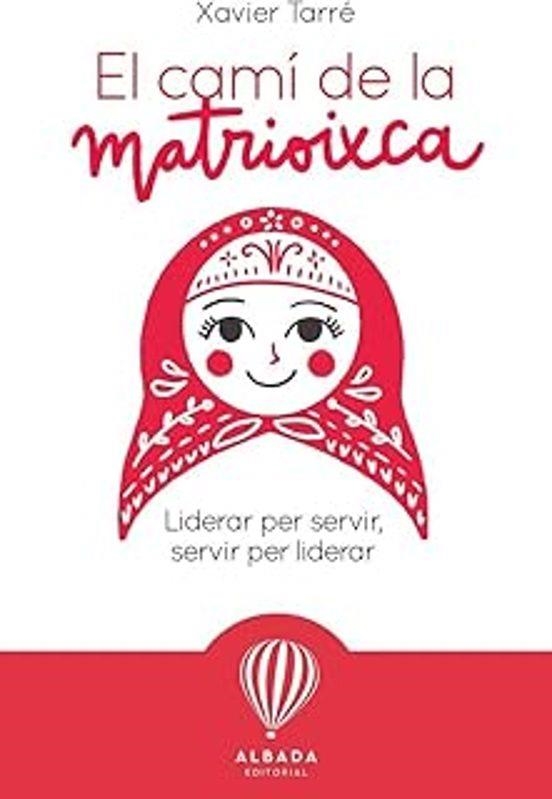 CAMI DE LA MATRIOIXCA, EL - CAT | 9788487023989 | TARRE, XAVIER