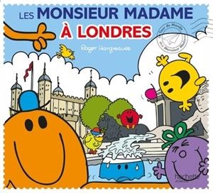 MONSIEUR MADAME - LES MONSIEUR MADAME À LONDRES | 9782017231806 | HARGREAVES, ADAM